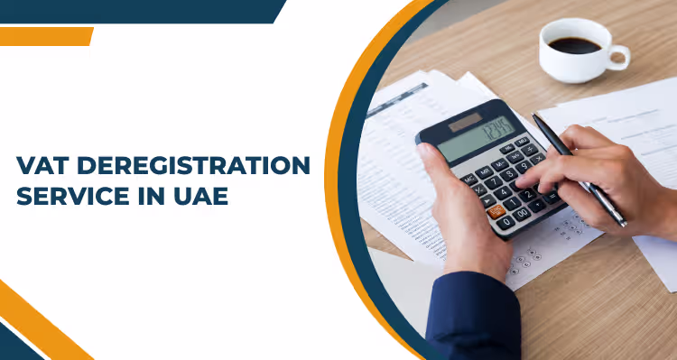 VAT Deregistration Service in UAE